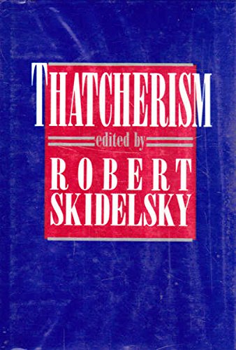 Stock image for Thatcherism for sale by WorldofBooks