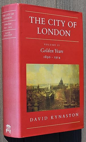 Beispielbild fr Golden Years, 1890-1914 (v. 2) (History of the City) zum Verkauf von WorldofBooks