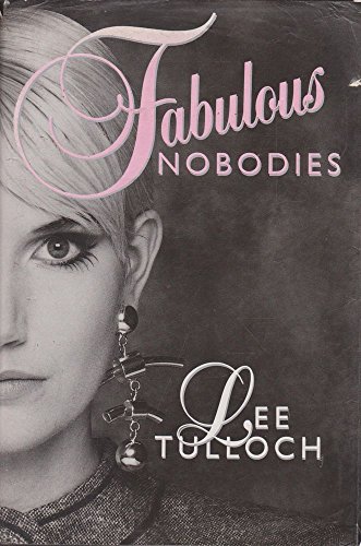 Stock image for Fabulous Nobodies for sale by Syber's Books