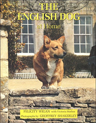 Stock image for The English Dog at Home for sale by WorldofBooks