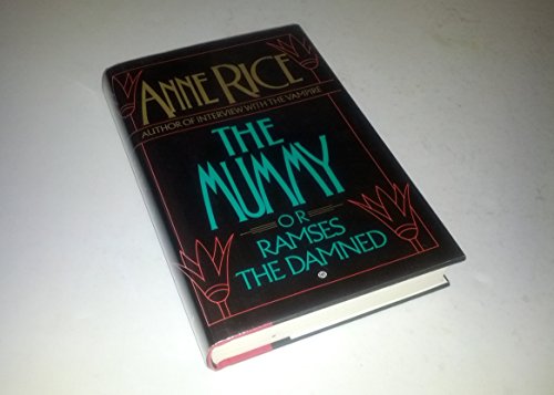 Stock image for The Mummy, Or Ramses the Damned for sale by WorldofBooks