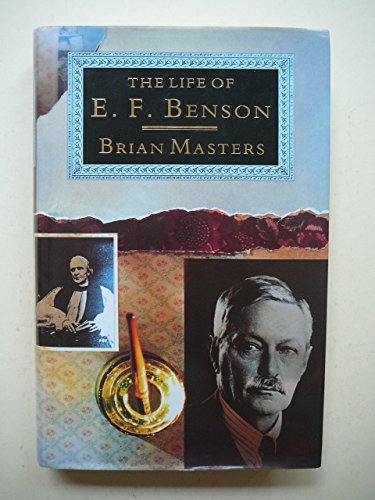 Beispielbild fr LIFE OF E.F. BENSON zum Verkauf von Front Cover Books