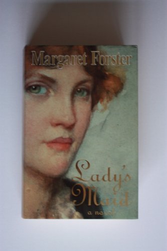 Beispielbild fr Lady's Maid: An Historical Novel zum Verkauf von WorldofBooks