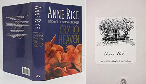 CRY TO HEAVEN (9780701135782) by RICE, ANNE