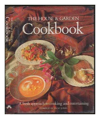 Stock image for The House and Garden Cookbook for sale by Better World Books