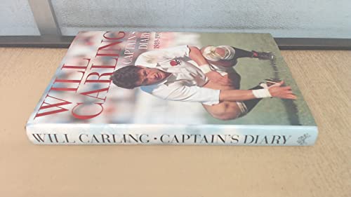 Will Carling Captain's Diary 1989 -1991
