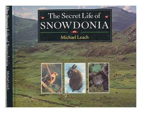 Beispielbild fr The Secret Life of Snowdonia zum Verkauf von WorldofBooks