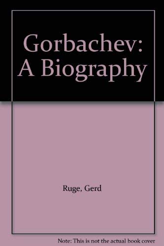 Stock image for Gorbachev: A Biography for sale by WorldofBooks