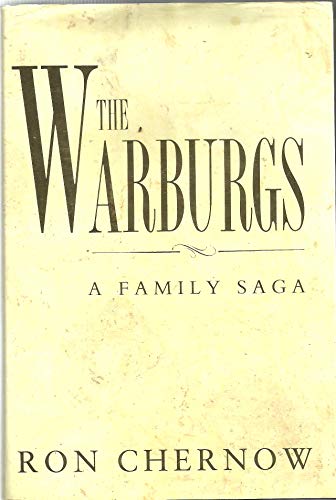 9780701138394: The Warburgs: A Family Saga