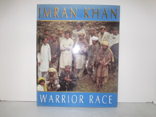 9780701138905: Warrior Race: Journey Through the Land of the Tribal Pathans