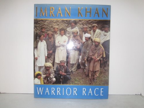 Stock image for Warrior Race: Journey Through the Land of the Tribal Pathans for sale by AwesomeBooks