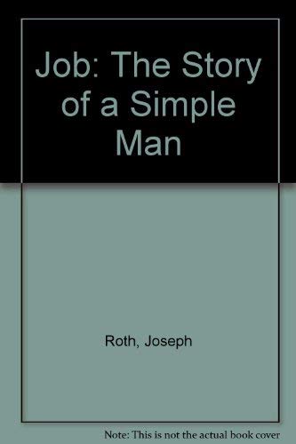 9780701139094: Job: The Story of a Simple Man