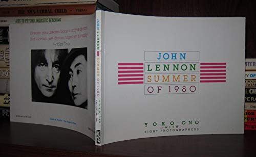 Beispielbild fr John Lennon: Summer of 1980. zum Verkauf von HPB-Ruby