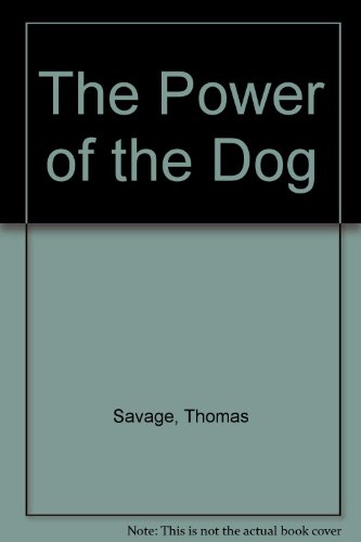 Imagen de archivo de Power of the Dog, The a la venta por Books & Bygones