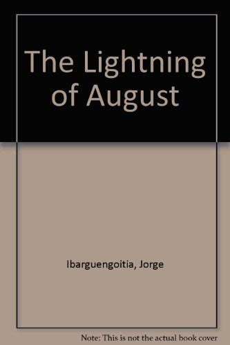 Beispielbild fr The Lightning of August zum Verkauf von Spiritwood Books