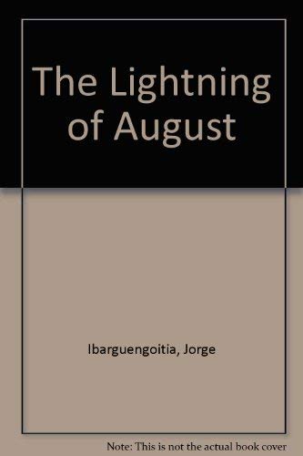 Imagen de archivo de The Lightning Of August a la venta por Hessay Books