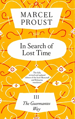 9780701139896: In Search of Lost Time, Volume III: The Guermantes Way