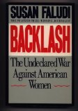 Imagen de archivo de Backlash: The Undeclared War Against Women a la venta por WorldofBooks