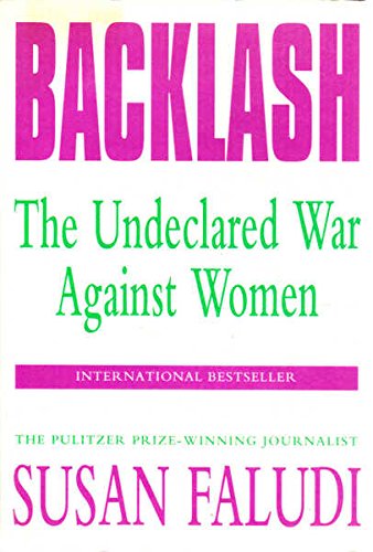 9780701146436: Backlash: The Undeclared War Against Women