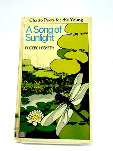 Stock image for A SONG OF SUNLIGHT for sale by GREENSLEEVES BOOKS