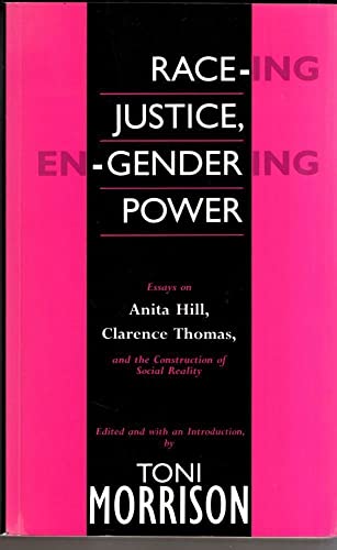 Beispielbild fr Race-ing Justice, En-gendering Power: Essays on Anita Hill, Clarence Thomas and the Construction of Social Reality zum Verkauf von WorldofBooks