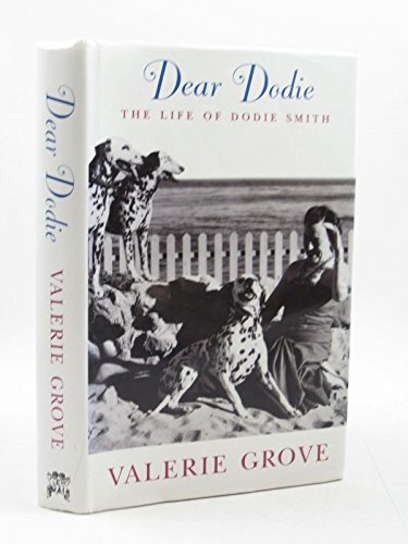 9780701157531: Dear Dodie: Life of Dodie Smith