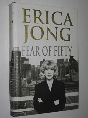 Imagen de archivo de Fear of Fifty : A Midlife Memoir a la venta por Better World Books