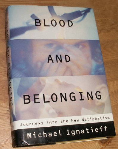 9780701160371: Blood and Belonging.
