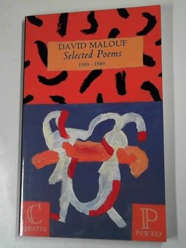 Selected Poems 1959-1989 (9780701161361) by MALOUF, DAVID