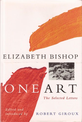 9780701161958: One Art: The Selected Letters