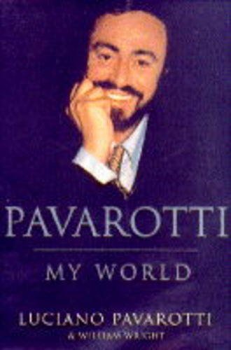 Imagen de archivo de Pavarotti. My World a la venta por AwesomeBooks