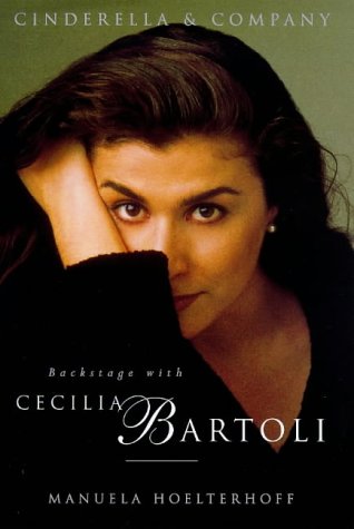 Imagen de archivo de Cinderella @ Company Backstage With Cecilia Bartoli a la venta por Colorado's Used Book Store