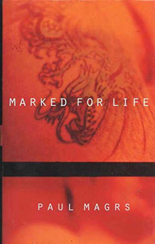 Stock image for Marked for Life for sale by Aynam Book Disposals (ABD)