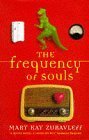 Beispielbild fr The Frequency Of Souls zum Verkauf von AwesomeBooks