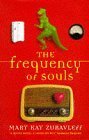 Imagen de archivo de The Frequency Of Souls a la venta por AwesomeBooks