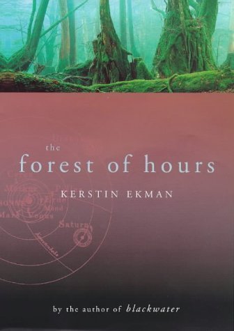 Beispielbild fr The Forest of Hours zum Verkauf von Books From California