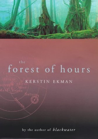 9780701166144: The Forest of Hours