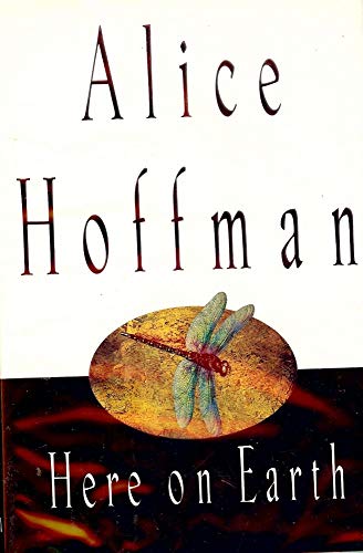 Here on Earth (9780701166922) by Hoffman, Alice