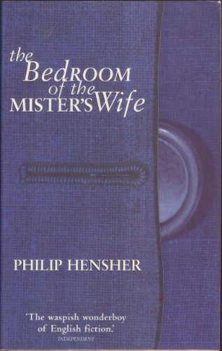 9780701167295: The Bedroom of the Mister's Wife