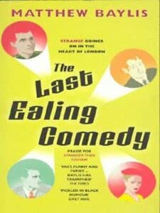 Stock image for The Last Ealing Comedy for sale by WorldofBooks