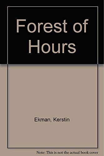 9780701168841: Forest of Hours