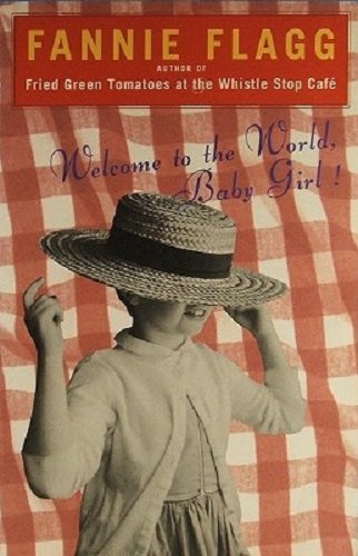 Imagen de archivo de Welcome to the World, Baby Girl! a la venta por Better World Books Ltd