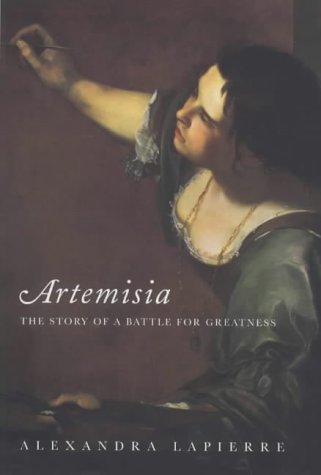 Stock image for Artemisia: The Story of a Battle for Greatness for sale by ThriftBooks-Atlanta