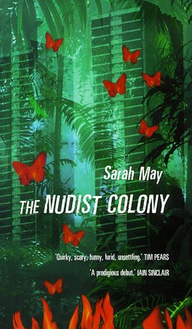 9780701168971: The Nudist Colony