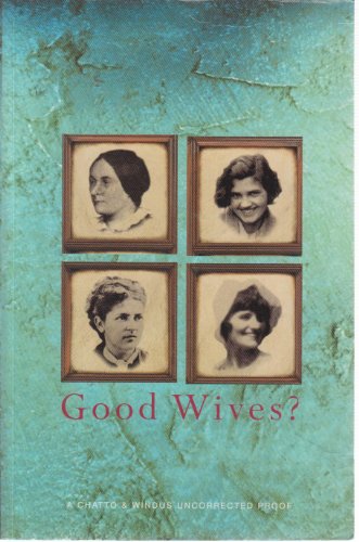Imagen de archivo de Good Wives a la venta por SecondSale