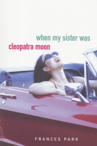 Stock image for When My Sister Was Cleopatra Moon for sale by Tall Stories BA