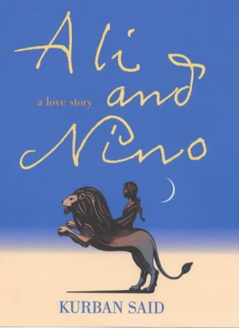 9780701169596: Ali and Nino: A Love Story