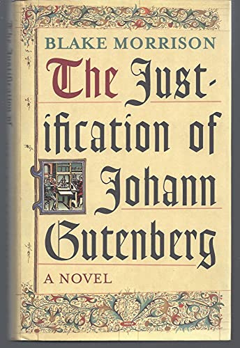 Stock image for The Justification Of Johann Gutenberg for sale by AwesomeBooks