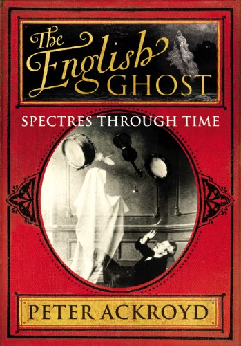 Stock image for The English Ghost: Spectres Through Time for sale by WorldofBooks
