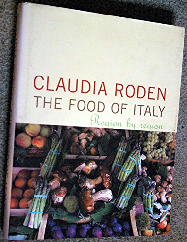 Beispielbild fr The Food of Italy: Region by Region zum Verkauf von AwesomeBooks